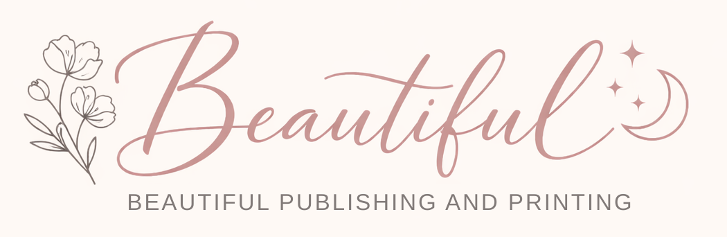Beautiful Publishing and Printing